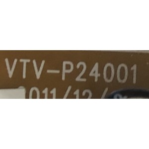 FUENTE PARA TV TOSHIBA / NUMERO DE PARTE 4330U51L01 / VTV-P24001 / 453C0U51L01 / P01A714900017 / P01A715002325 / MODELO 24V4210U